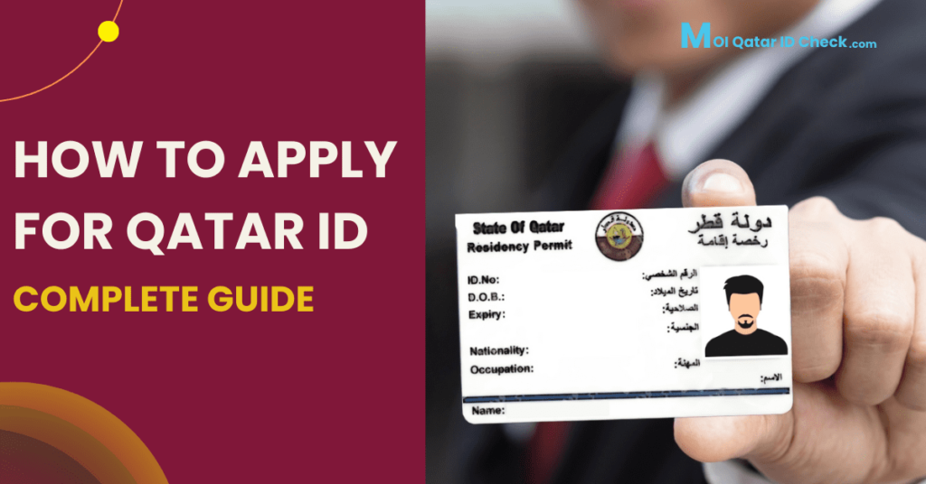 How to Apply for Qatar ID? A Step-by-Step Guide